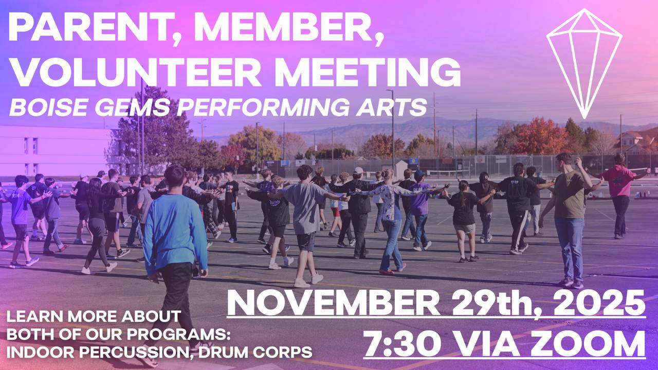 Boise Gems Performing Arts - Members, Parents, Volunteers: Information Meeting preview